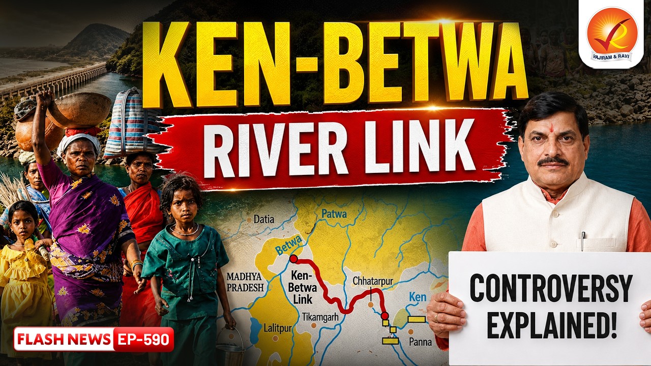 Ken-Betwa Link Project | Why Tribals Are Protesting? | Development vs Displacement