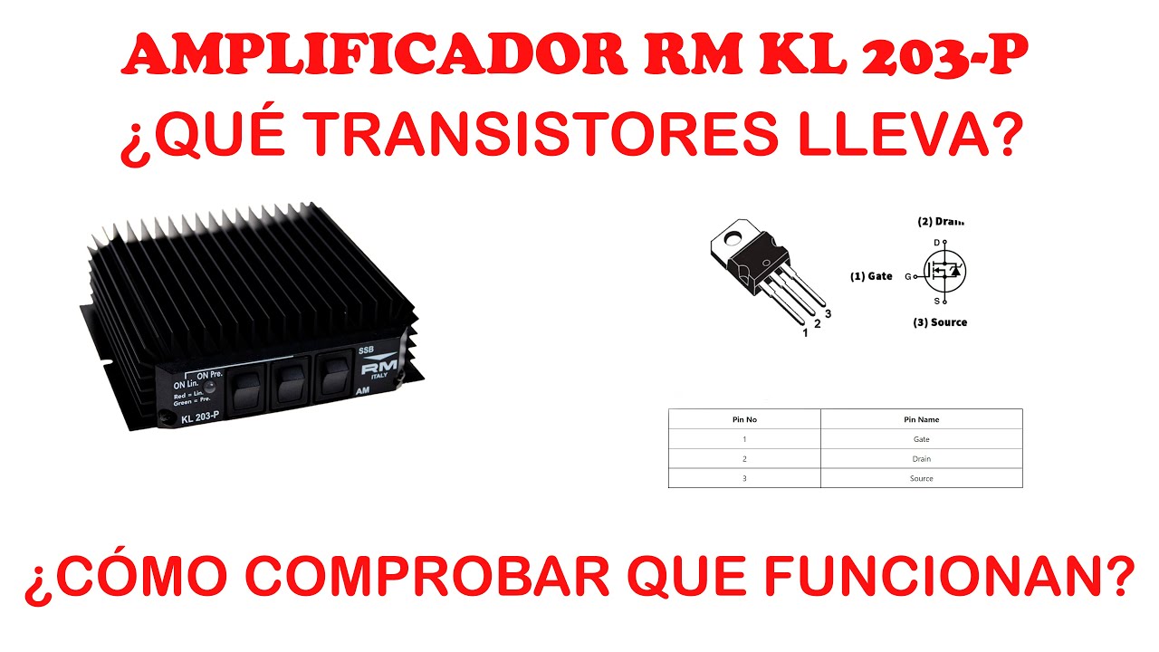 Amplificador RM KL 203 P que transistores lleva. Comprobando si funcionan.