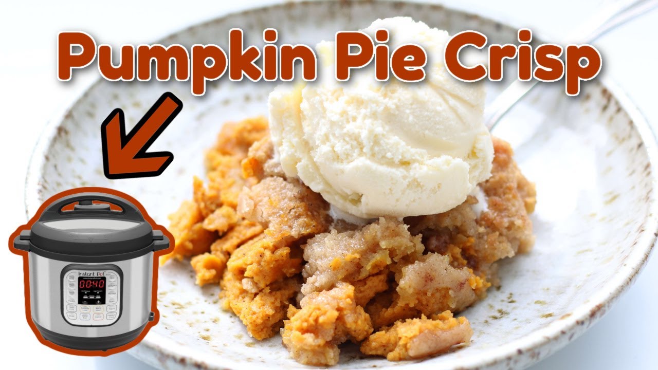 How to make Pumpkin Pie Crisp in the Instant Pot | A Step by Step Video for an Easy Dessert!
