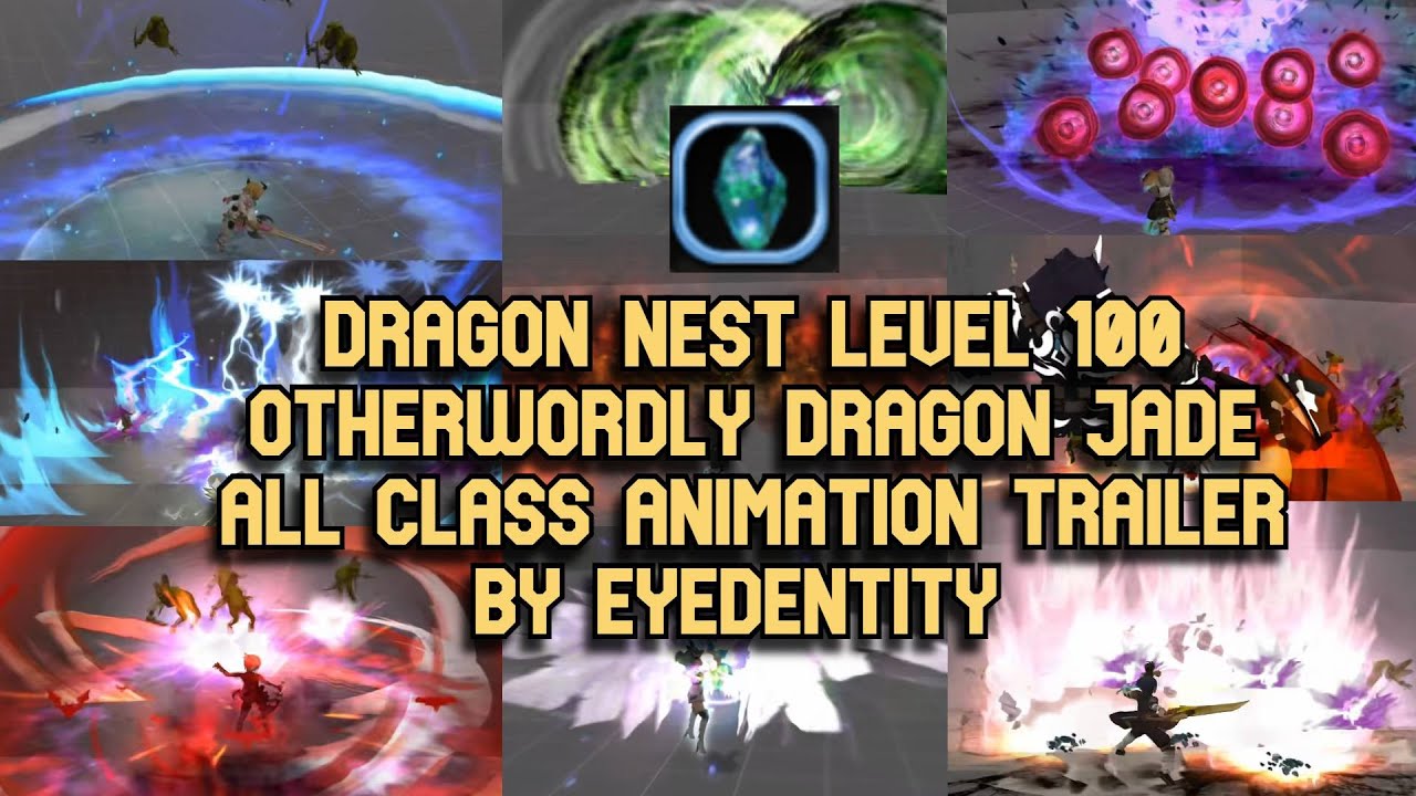 Otherwordly Dragon Jade All Class Animation Trailer By Eyedentity | More Details Animation Showcase