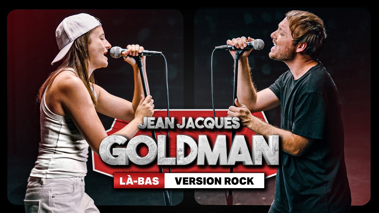 LÀ BAS - GOLDMAN (Version ROCK par @RomainUghetto  & @ornellatempesta)