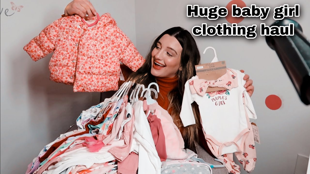HUGE BABY GIRL CLOTHING HAUL