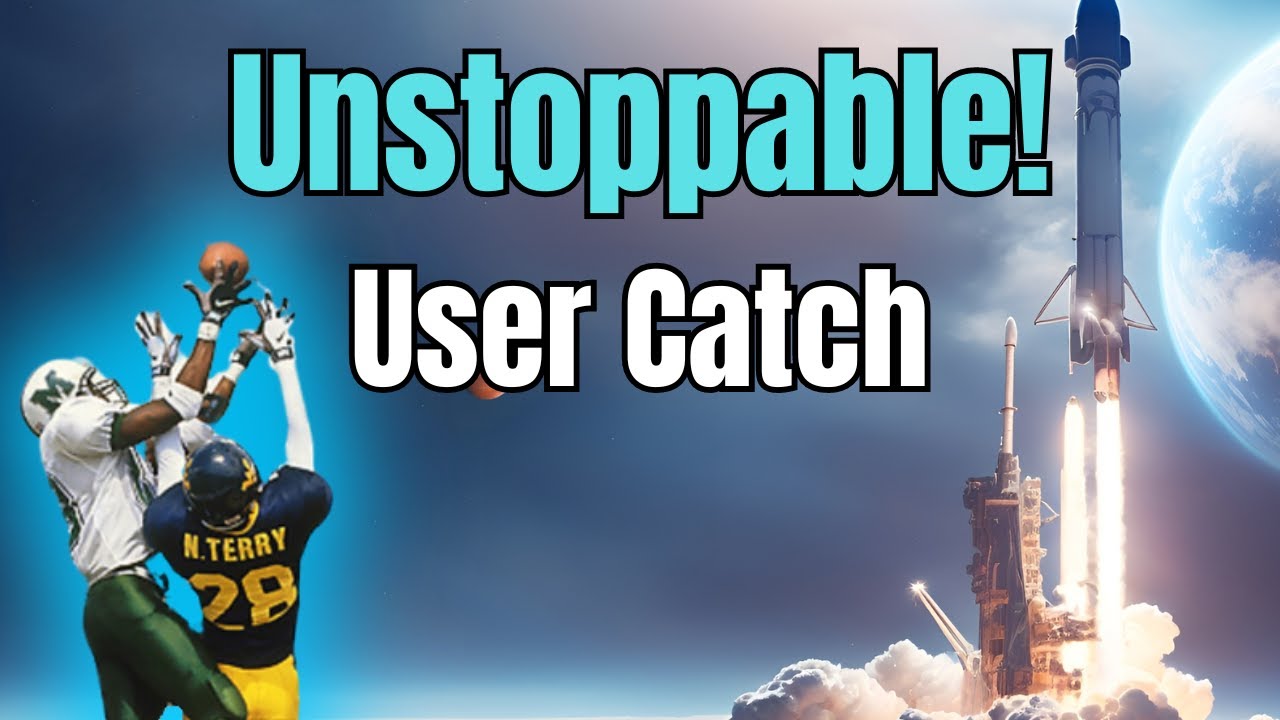 Unstoppable User Catch in CFB 25