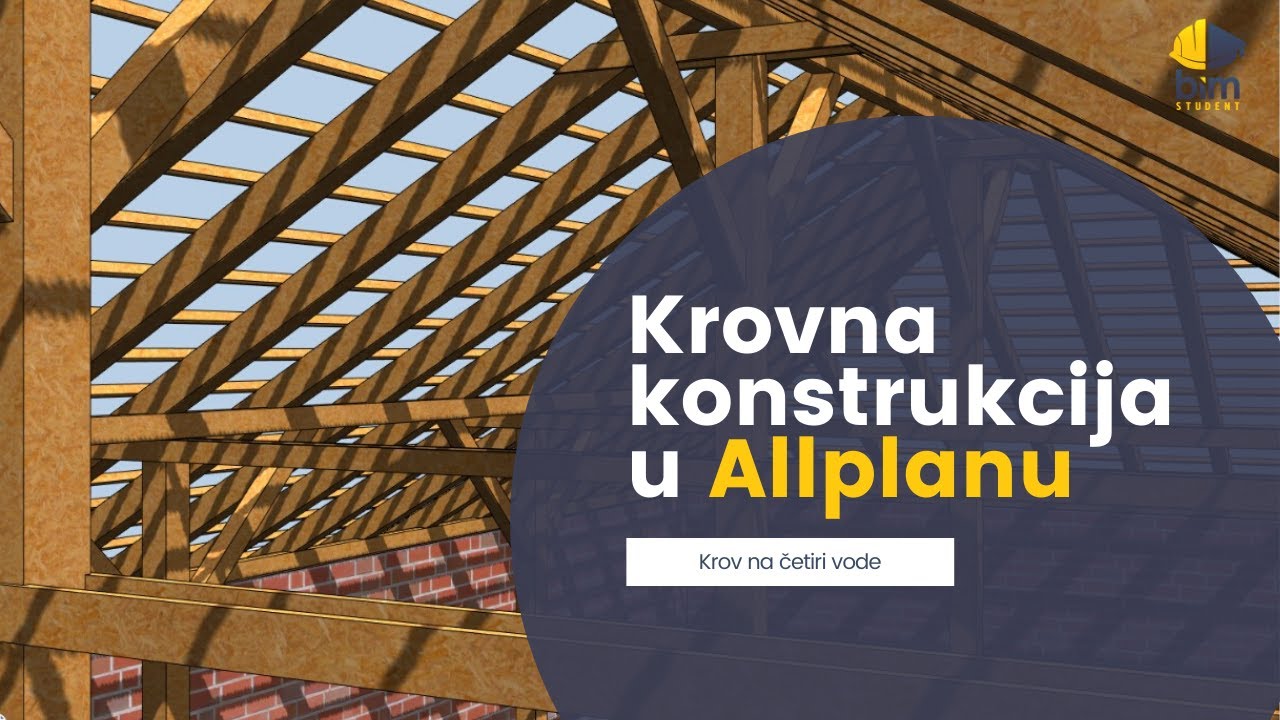 Krovna konstrukcija u Allplanu - krov na četiri vode