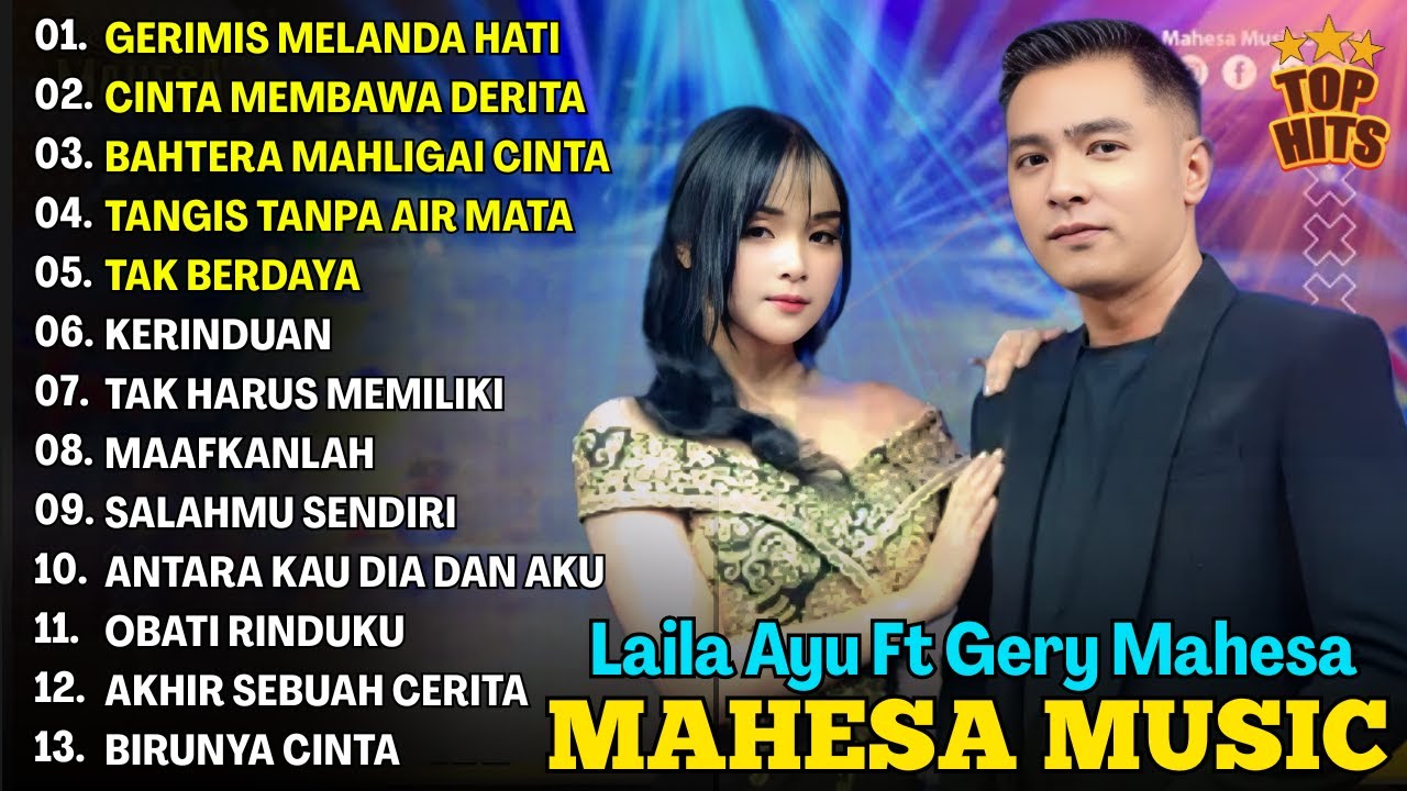 GERIMIS MELANDA HATI - LAILA AYU FT GERRY MAHESA -  FULL ALBUM TERBARU DANGDUT KOPLO MAHESA 2025