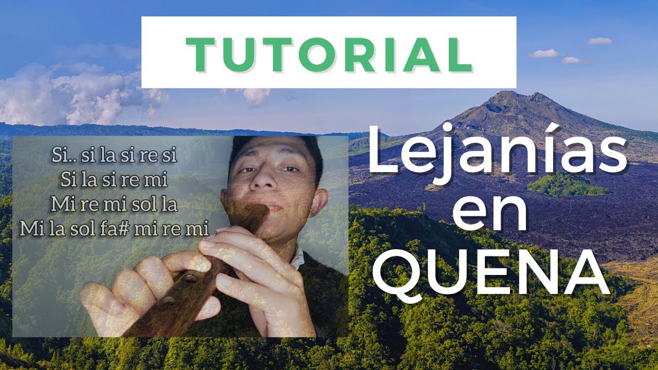 Lejanías - Tutorial
