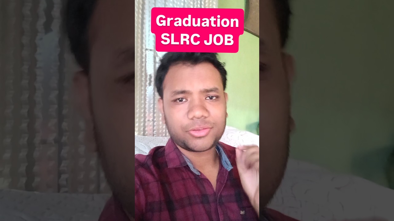 Graduation Job 2026 🔥 SLRC Field Assistant Vacancy