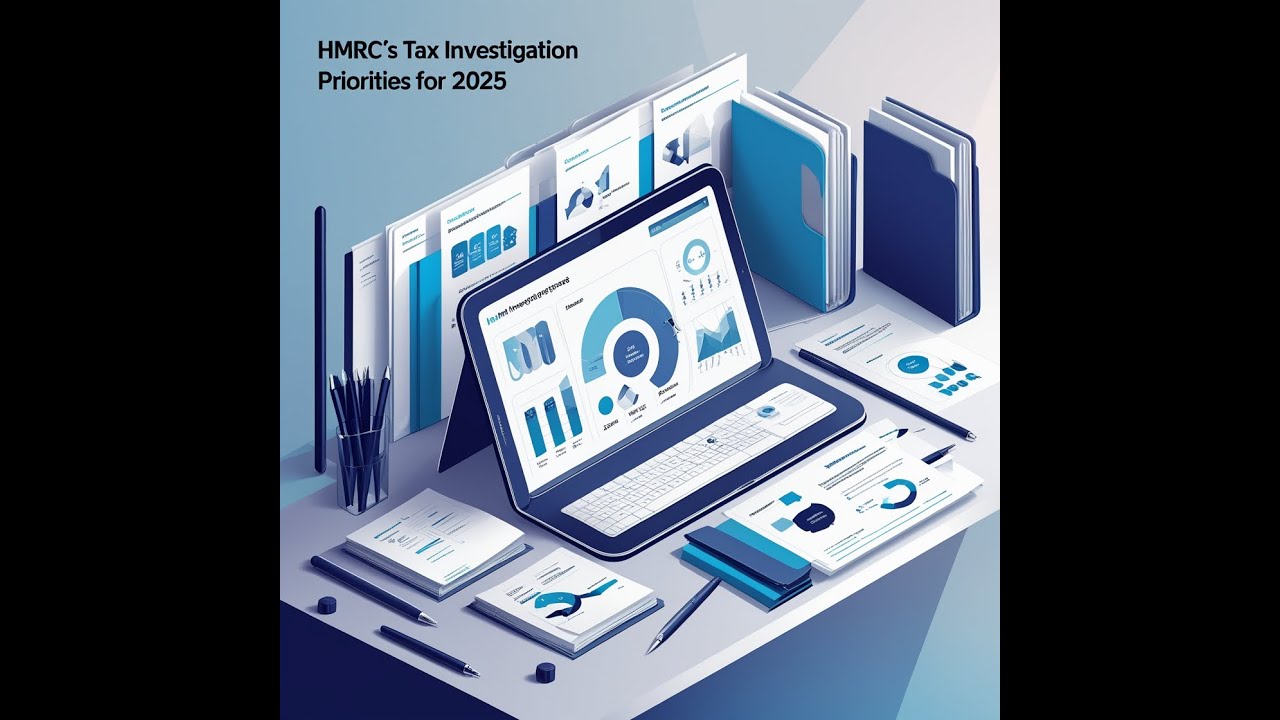 HMRC&rsquo;s Tax Investigation Focus for 2025 📊