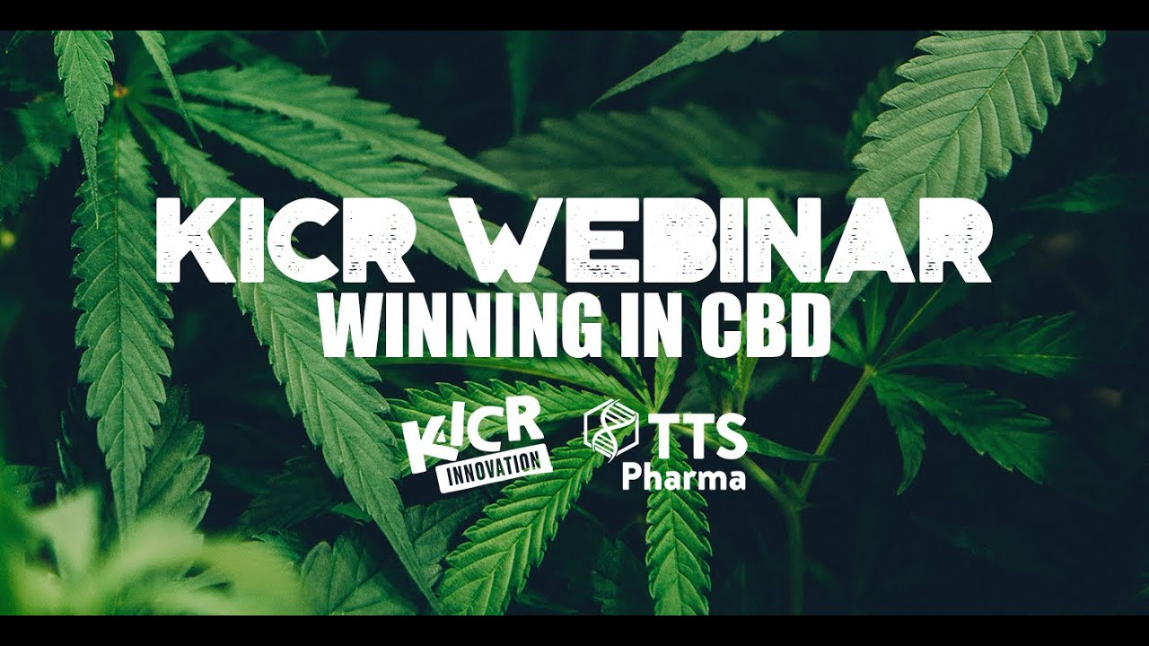 Winning In CBD Full Recording - KICR Innovation Webinars