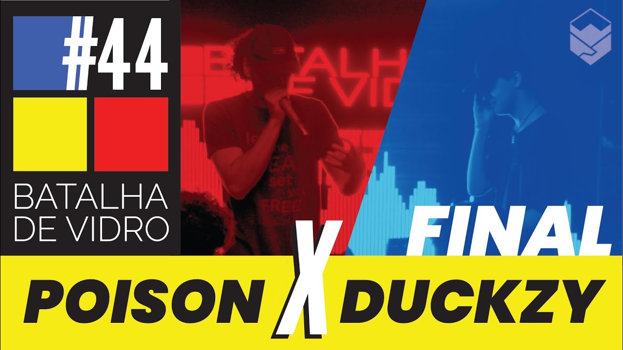Poison VS Duckzy | FINAL | Batalha de Vidro #44