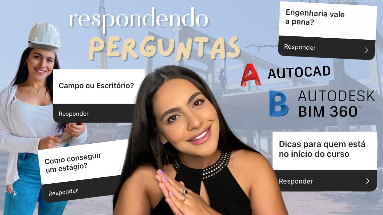 TUDO SOBRE ENGENHARIA CIVIL E ESTÁGIO - Respondi todas as perguntas de vocês e dei VÁRIAS DICAS