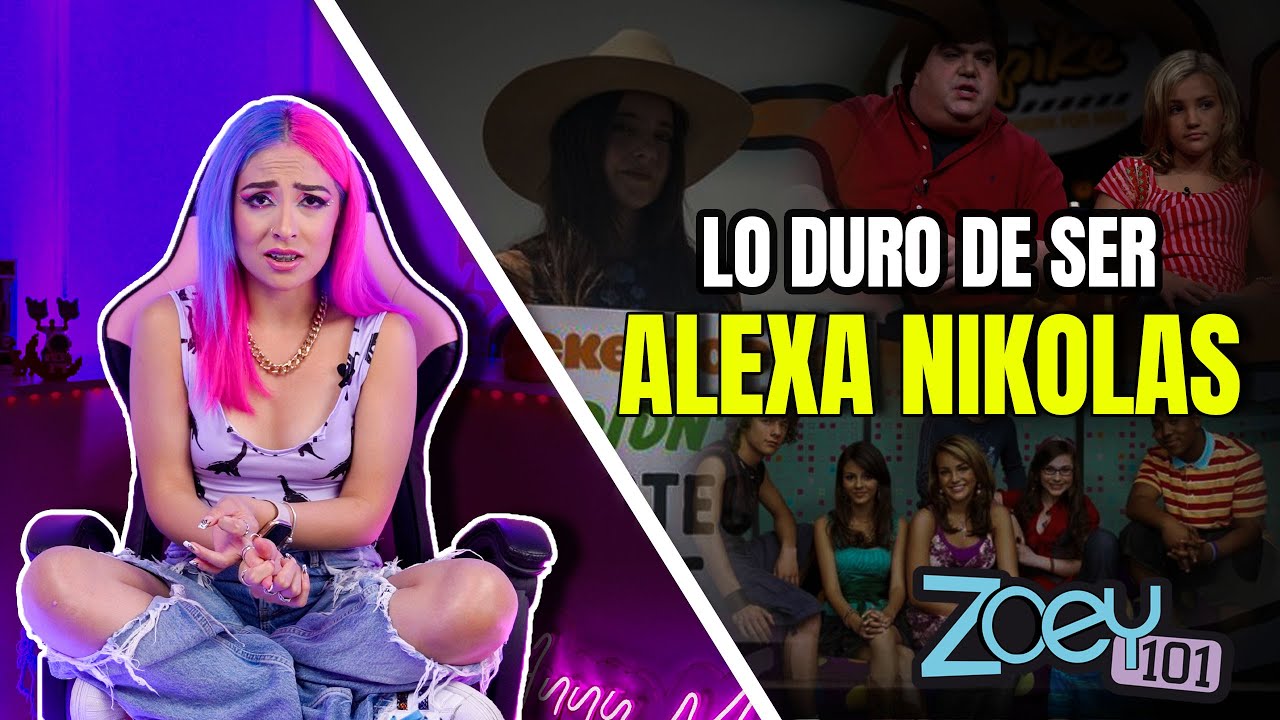 LO DURO DE SER ALEXA NIKOLAS || EL ELENCO DE ZOEY 101 LE HACÍA BULLY1NG A NICOL