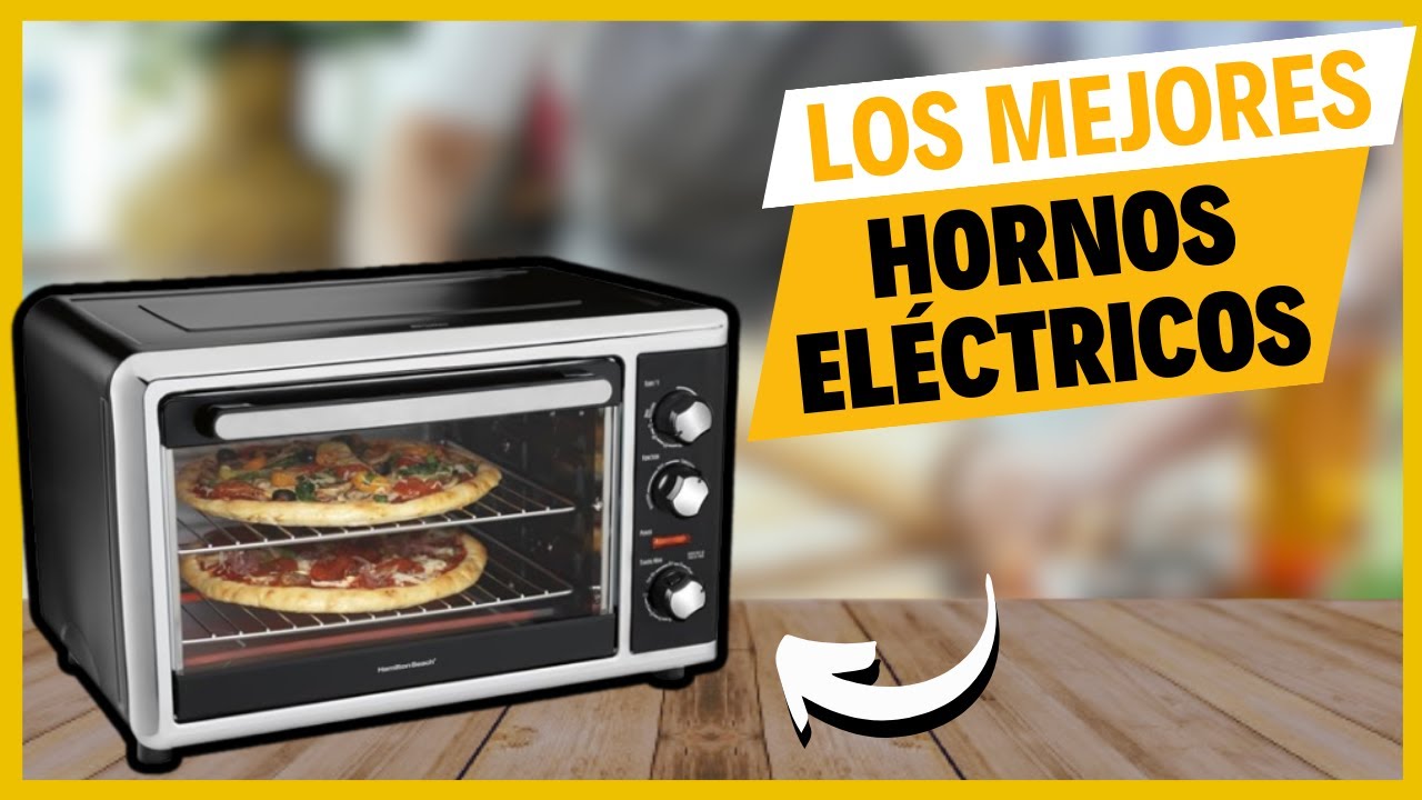 TOP 5 Mejores HORNOS ELÉCTRICOS en 2026 | Calidad - Precio