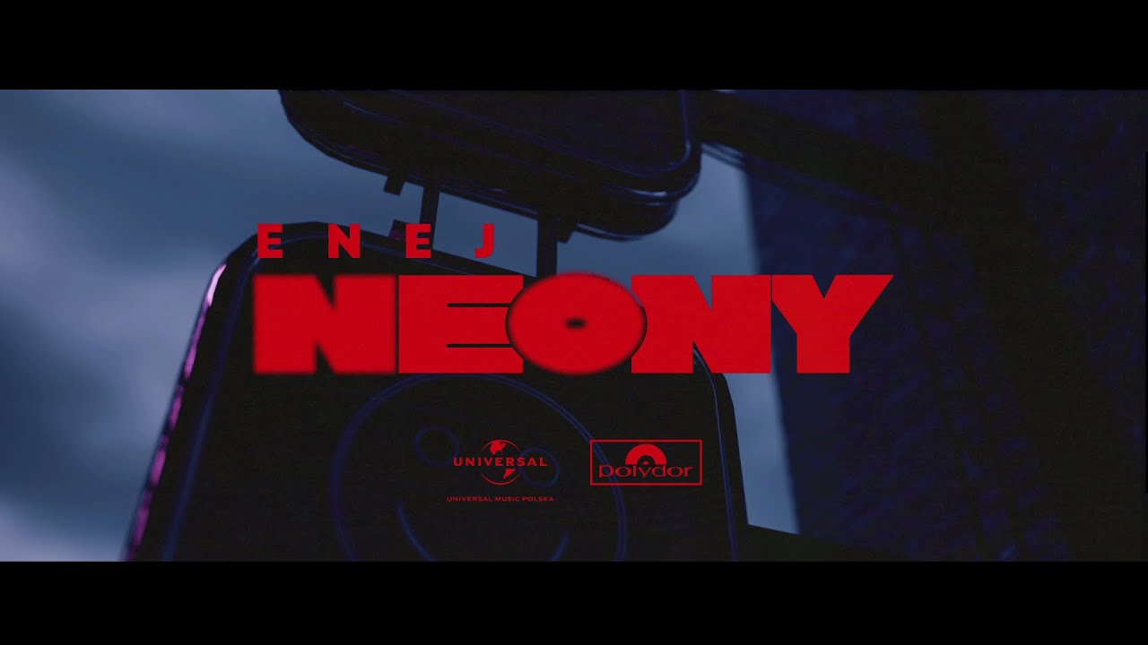 Enej - Neony (Official Lyric Video)