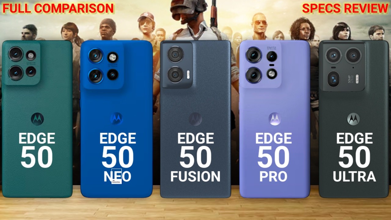 Motorola Edge 50 Vs 50 Neo Vs 50 Fusion Vs 50 Pro Vs 50 Ultra - Full Specs Review