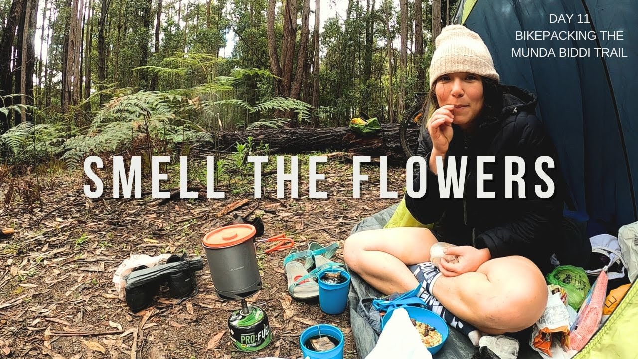 Chasing the bliss so hard you miss it - Bikepacking Munda Biddi Trail | Day 11 | Smell the Flowers