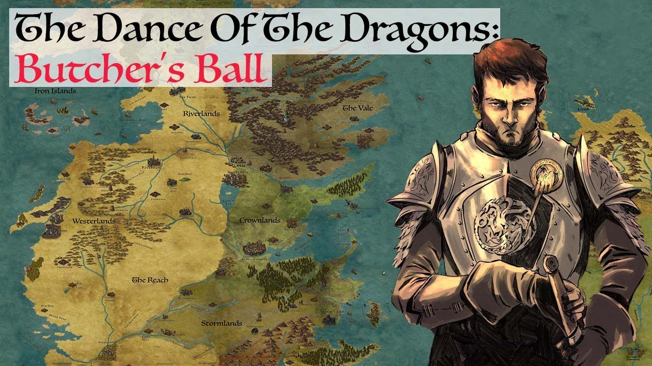 Butcher's Ball (Dance Of The Dragons) Game Of Thrones History & Lore