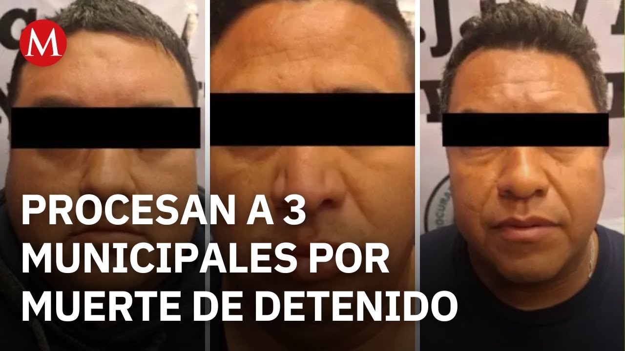 Prisi&oacute;n preventiva para 3 oficiales de Tizayuca por homicidio calificado