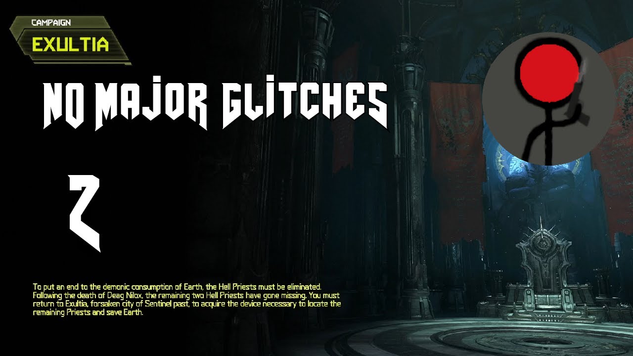 Doom Eternal - No Major Glitches Tutorial - Episode 2 (Exultia)