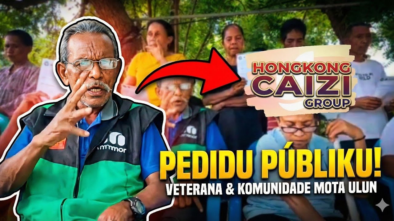 URGENTE! Veterana Mota Ulun Hato’o Pedidu Públiku Ba HONGKONG CAIZI GROUP