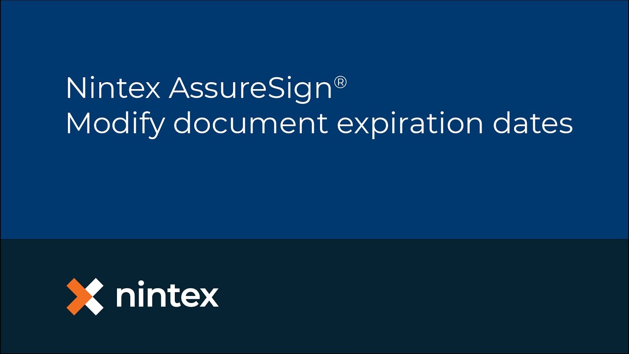 Nintex AssureSign&reg;: Modify document expiration dates