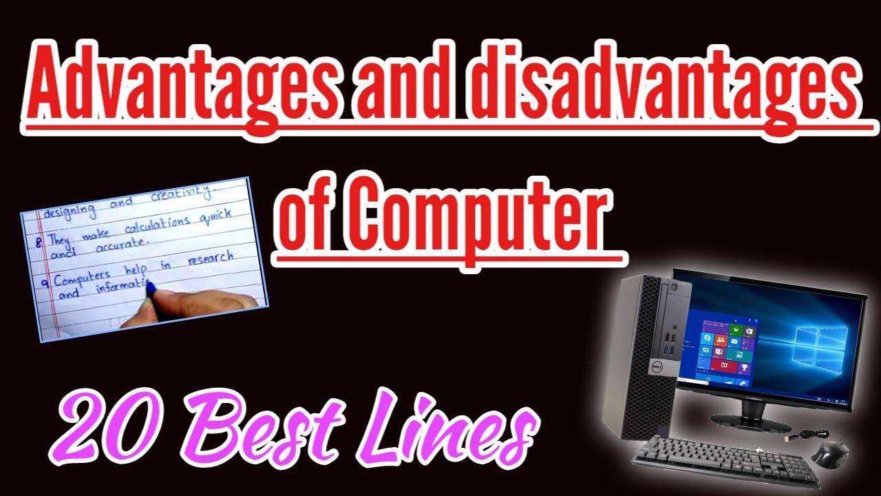 Advantages and Disadvantages of computer||essay on computer||10 lines essay 