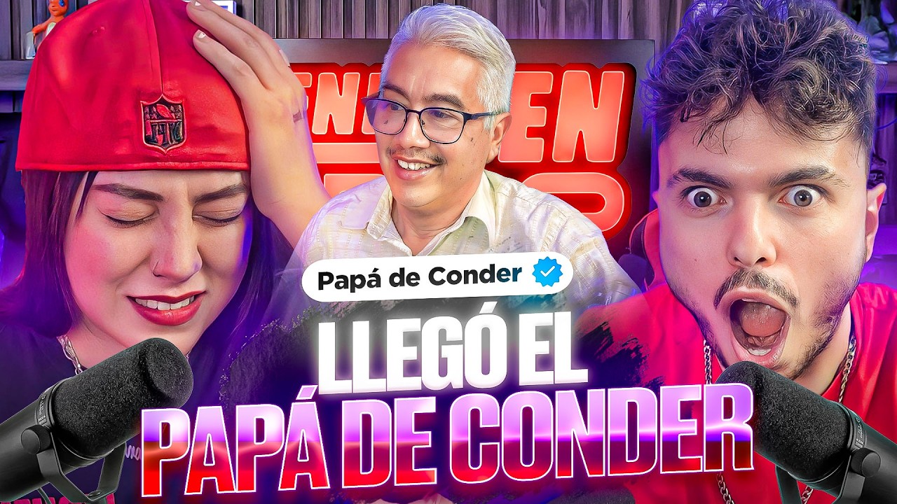 LLEGÓ EL PAPÁ DE CONDER | EBP #158
