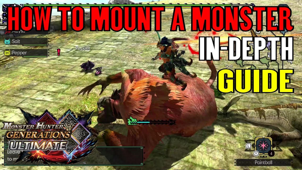 Monster Hunter Generations Ultimate: как оседлать монстра. Подробное руководство