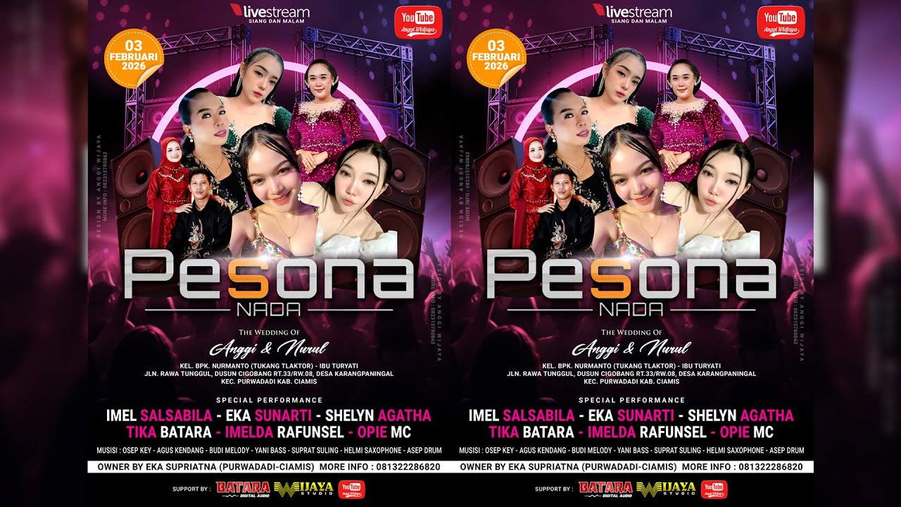 🔴Live Streaming Siang PESONA NADA Wedding Party ANGGI & NURUL Purwadadi, 03 Februari 2026