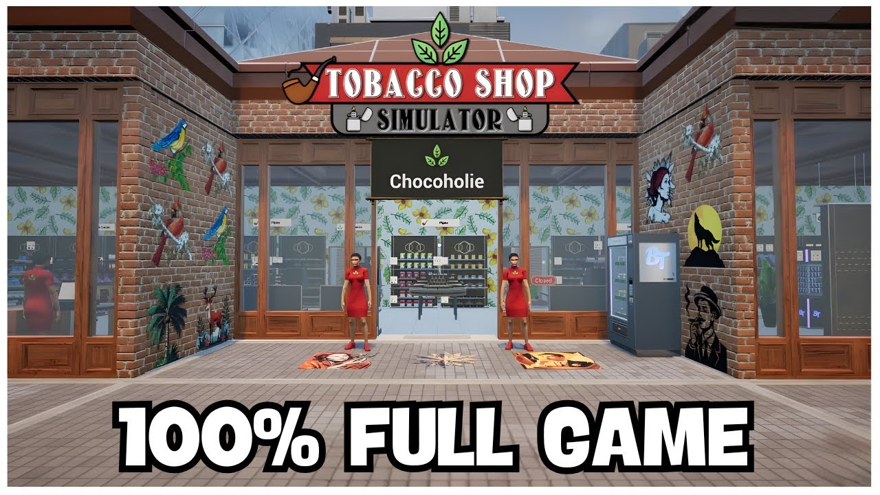 Tobacco Shop Simulator 100% Full Gameplay Walkthrough + All Achievements (No Commentary)