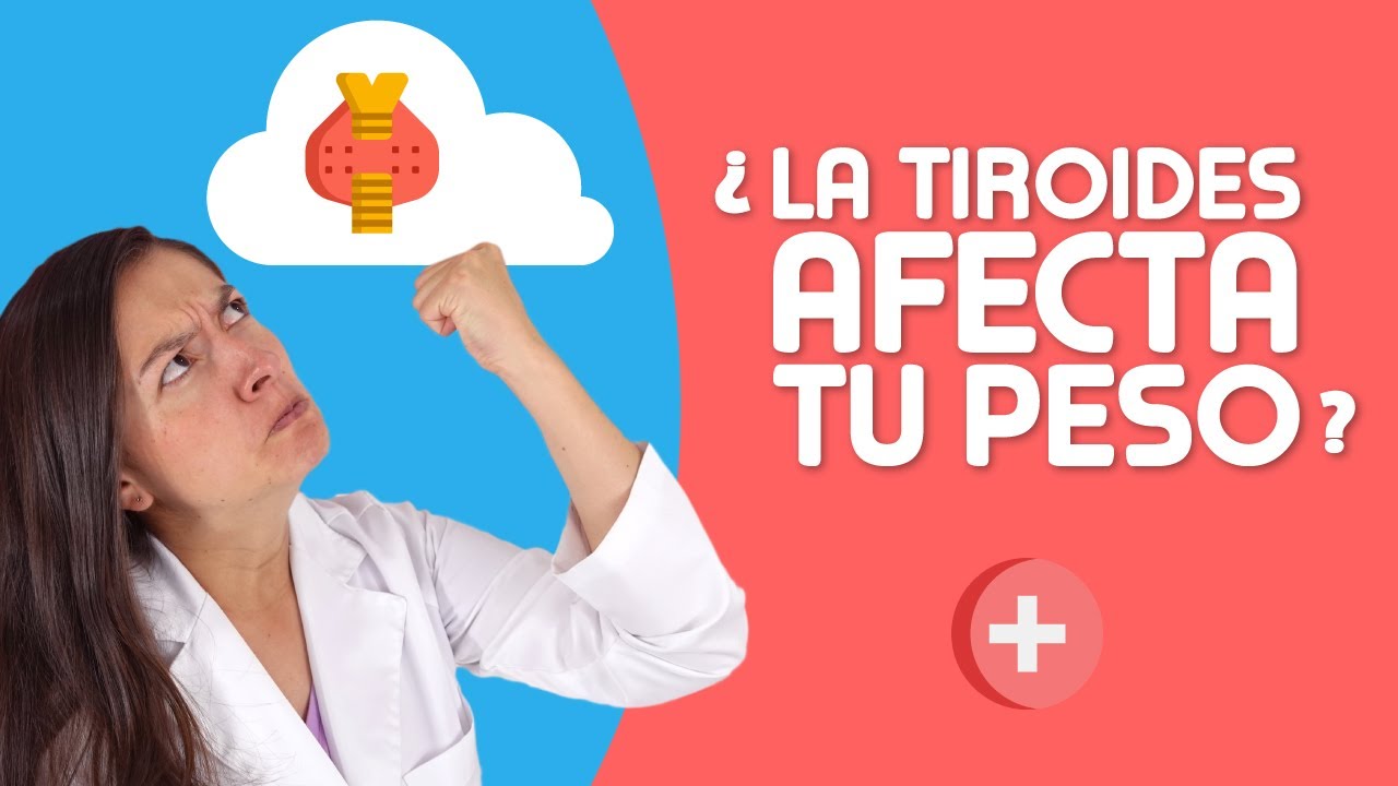 ¿No LOGRAS el PESO IDEAL? ¿Será Tu TIROIDES?