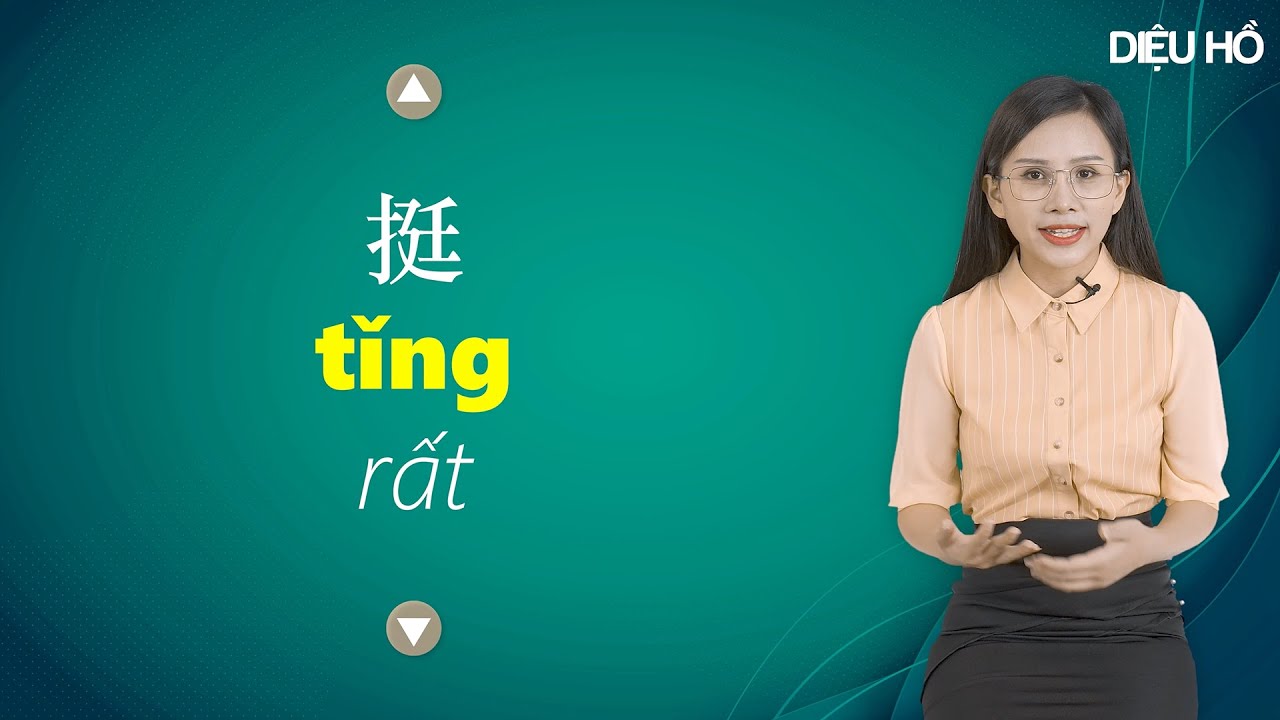Dùng 17 từ này thay cho 很 hěn để nói tiếng Trung sành điệu như người bản ngữ