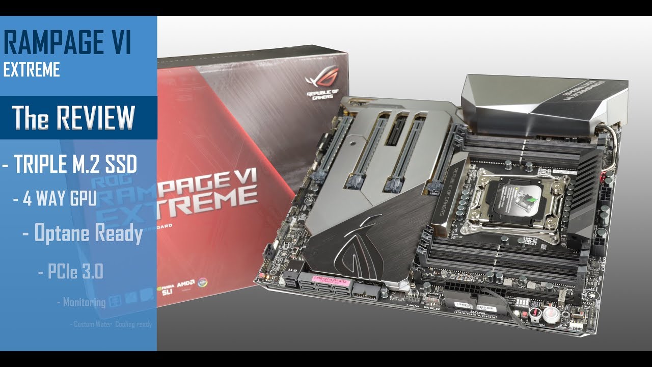 Rampage VI Extreme: The one and only!