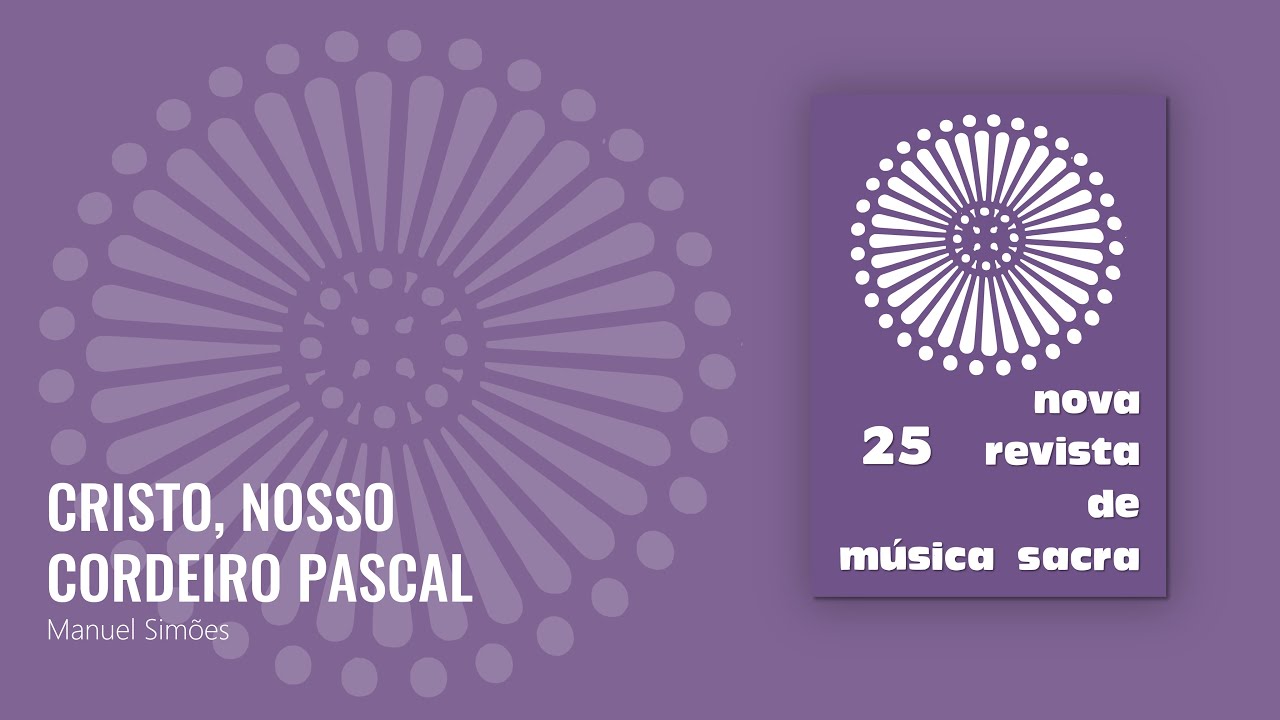 Cristo, nosso Cordeiro Pascal - Manuel Simões [NRMS 25]