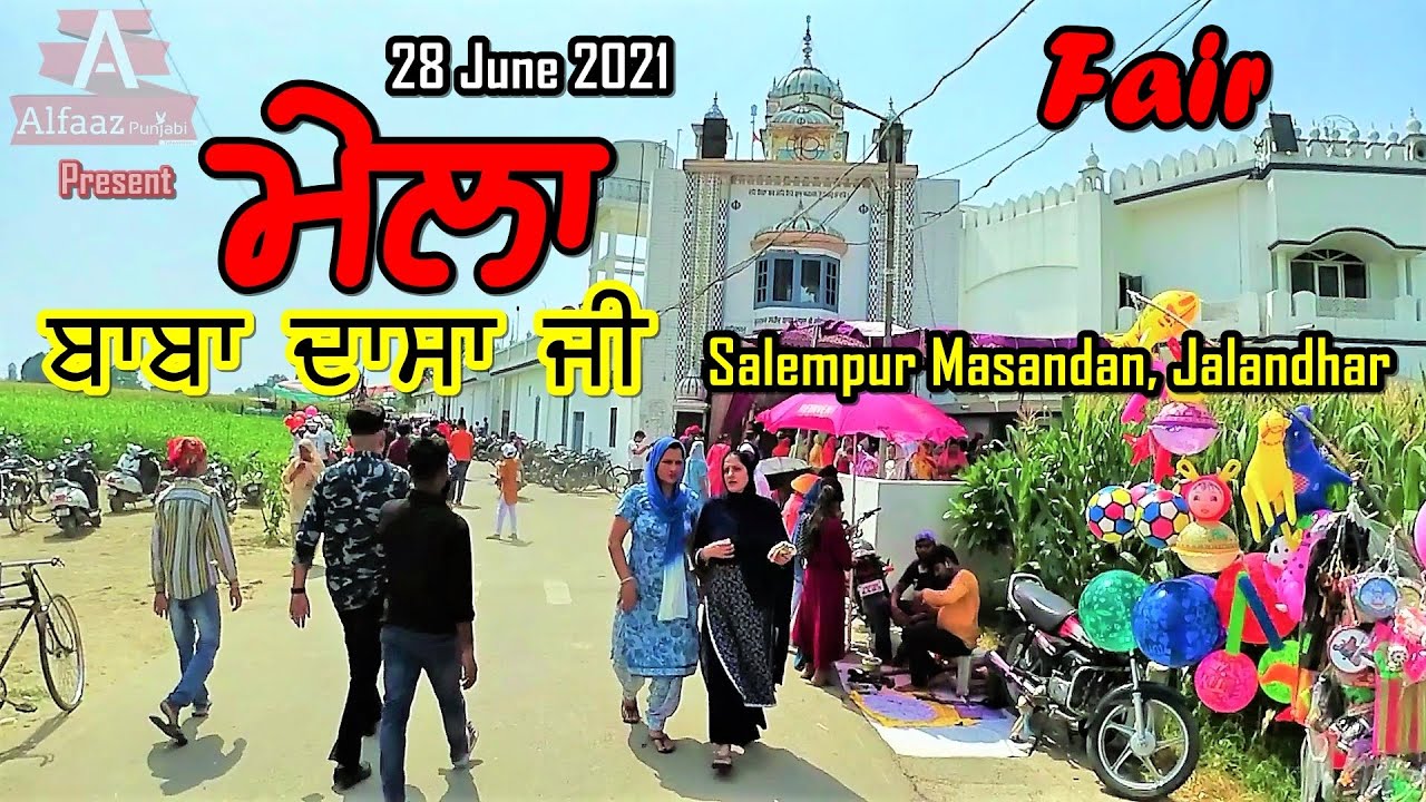 Mela Baba Dasa Ji Salempur Masandan Jalandhar 28June2021 Punjabi Cultural Fair Festival at Gurdwara