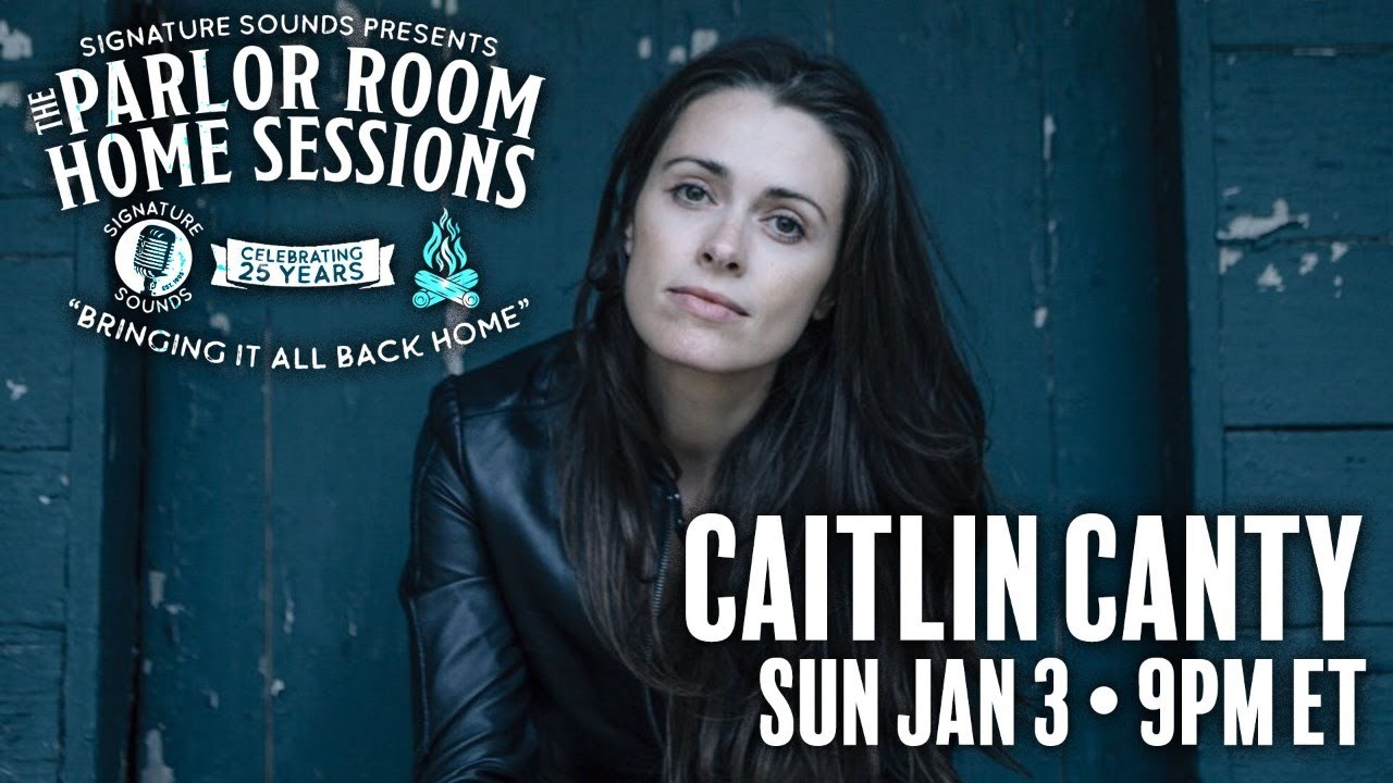 Caitlin Canty - Parlor Room Home Sessions Jan 3, 2021