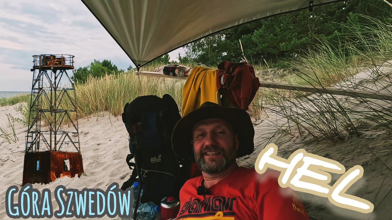 HEL, Góra Szwedów i noc na plaży. Biwak nad morzem.