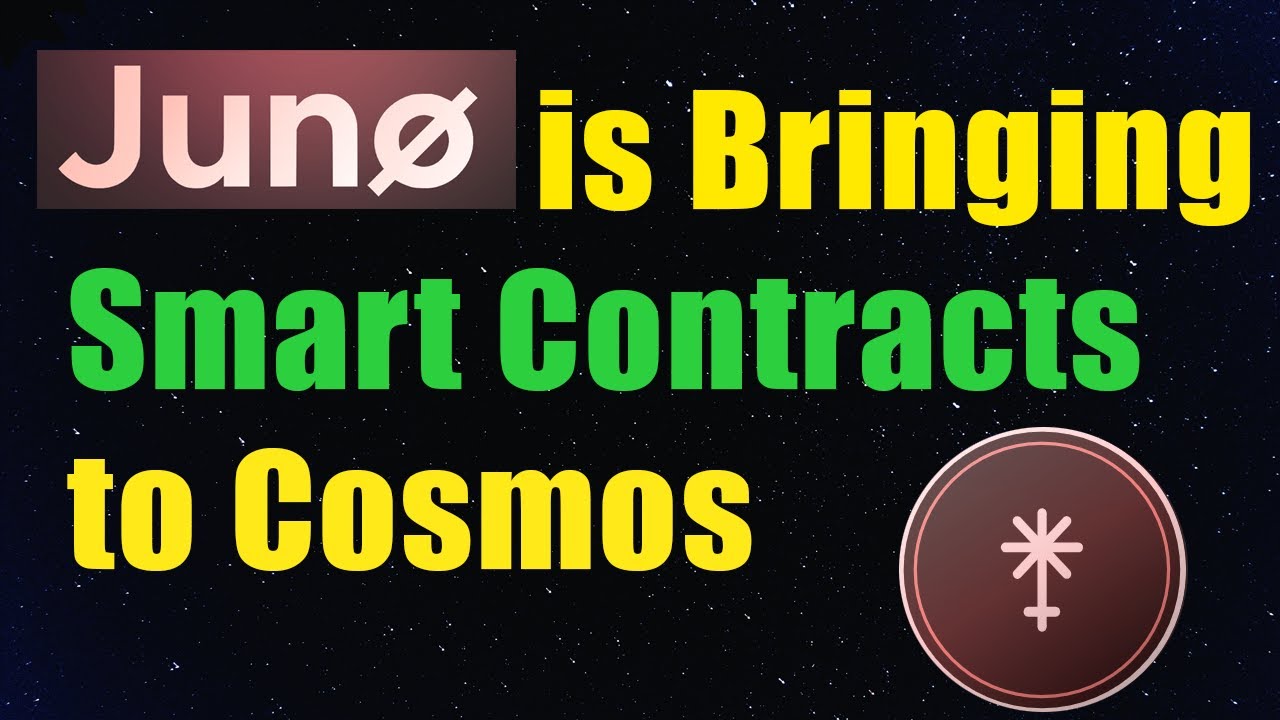 Juno Network is Bringing Smart Contracts to Cosmos