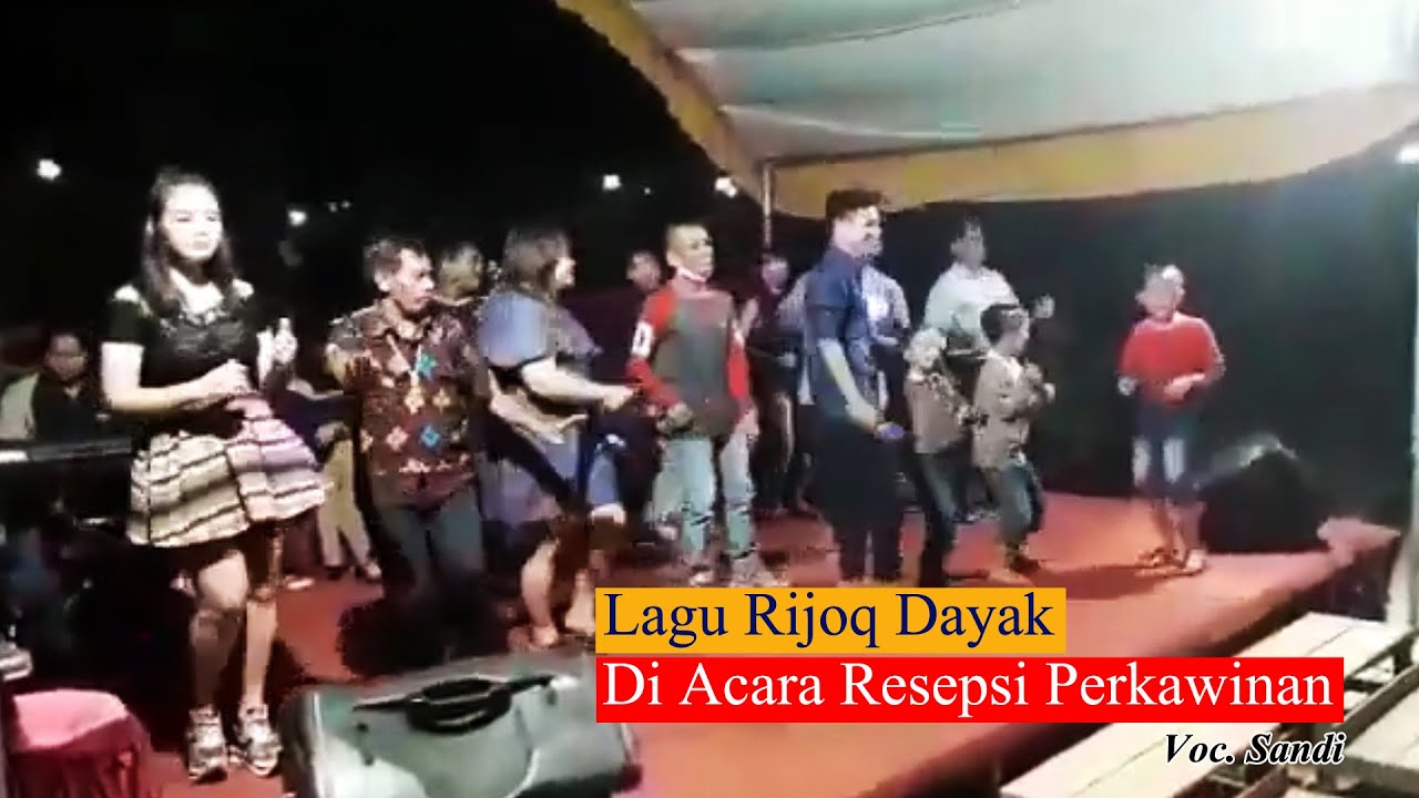 RIJOQ DAYAK | Resepsi Perkawinan - Voc. Sandi
