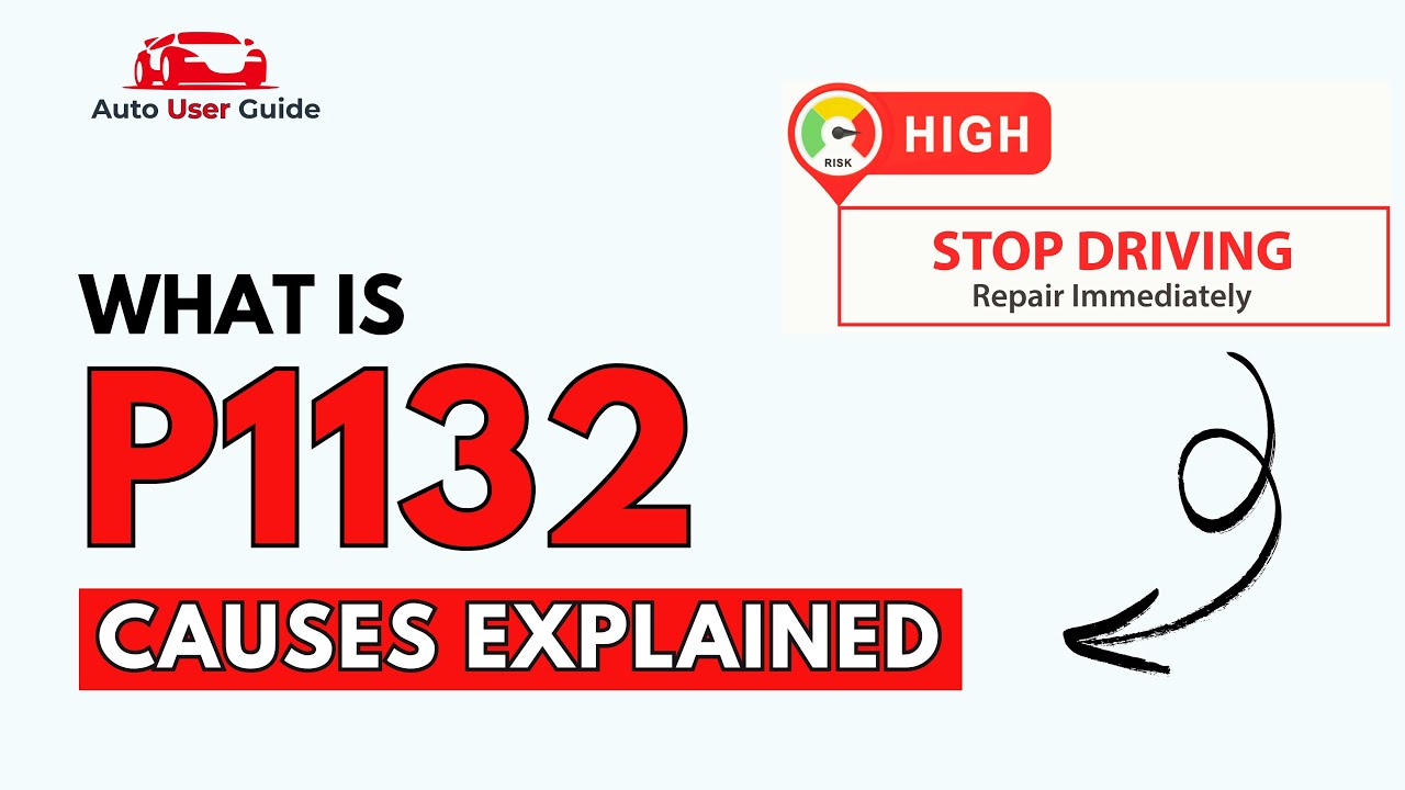 What is P1132 : Engine Error Code Causes Explained