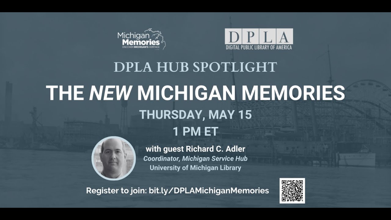 DPLA Hub Spotlight: The New Michigan Memories
