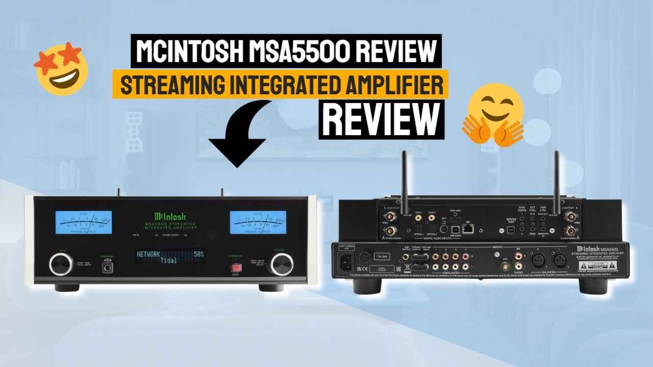 McIntosh MSA5500 Review &ndash; The Ultimate Streaming Integrated Amplifier! 🔥🎶