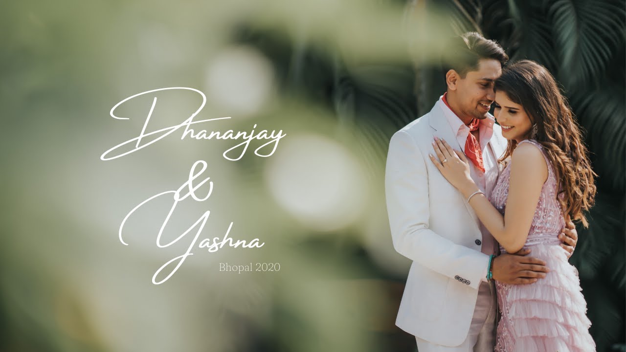 Dhananjay & Yashna | Bhopal | Wedding Film by Plush Affairs