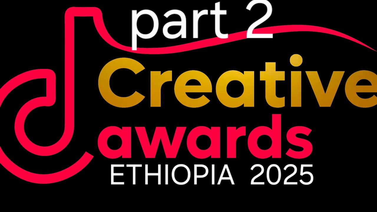 Ethiopian tiktok award part 2