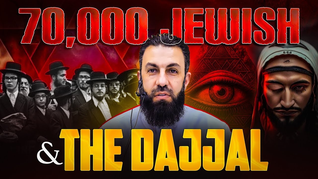 Dajjal&rsquo;s Army Revealed &ndash; 70,000 Jews in Prophecy! | Belal Assaad