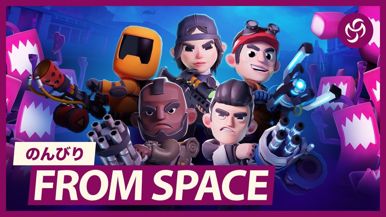 #1 のんびり From Space (フロムスペース)