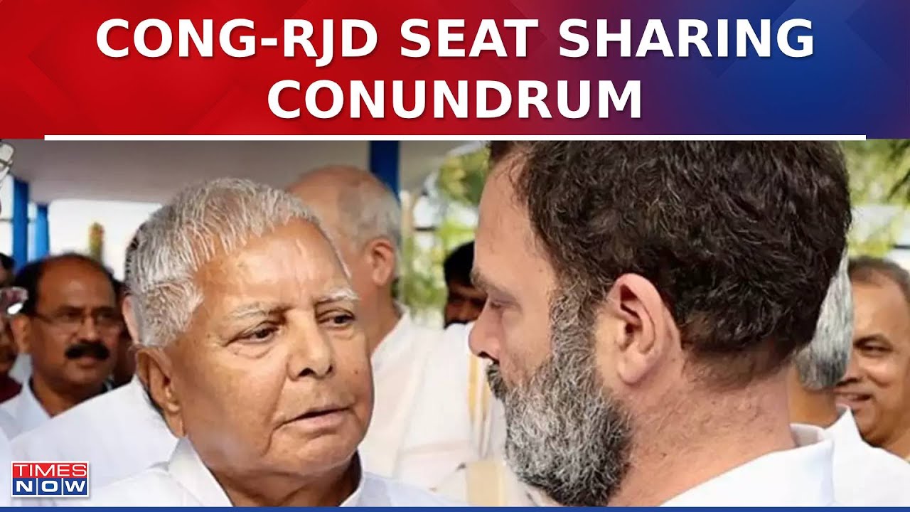 Lok Sabha Election: Congress Reveals 'Bihar Wish List' Seeking 16 Seats From RJD | Political News