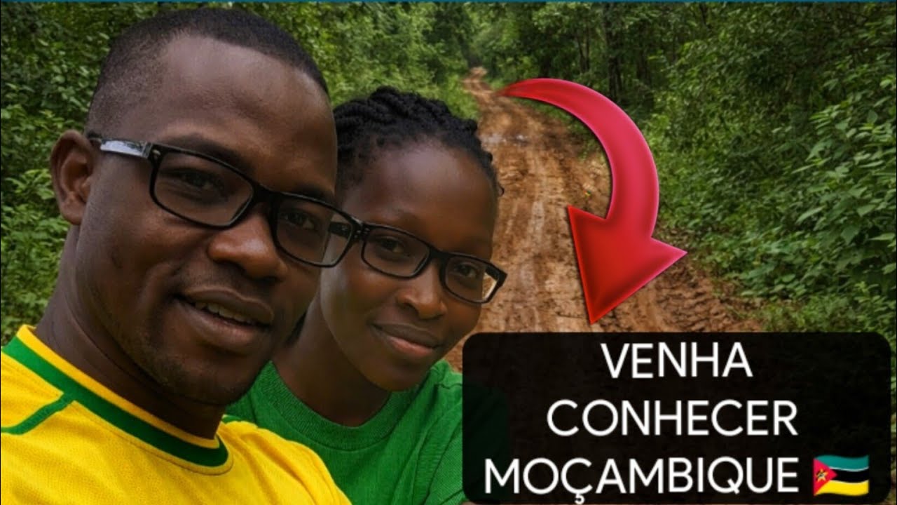 VENHA CONHECER MOÇAMBIQUE 🇲🇿
