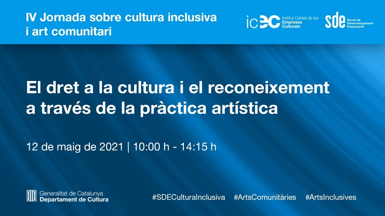 IV Jornada sobre cultura inclusiva i art comunitari