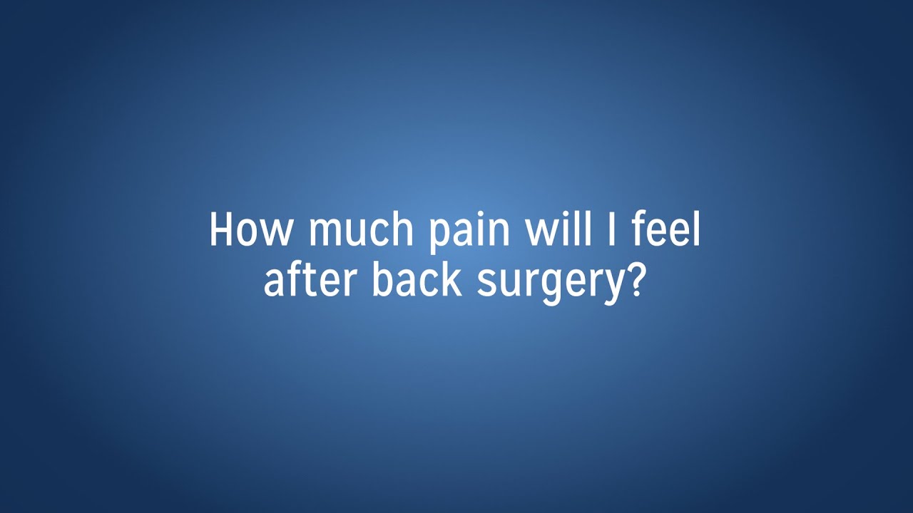 Pain After Spine Surgery